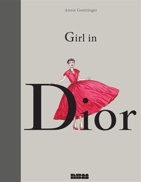 Girl in Dior (Biographies): Goetzinger, Annie: 9781561639144: 